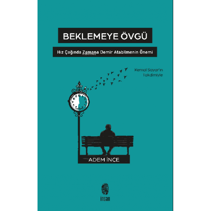 Beklemeye Övgü