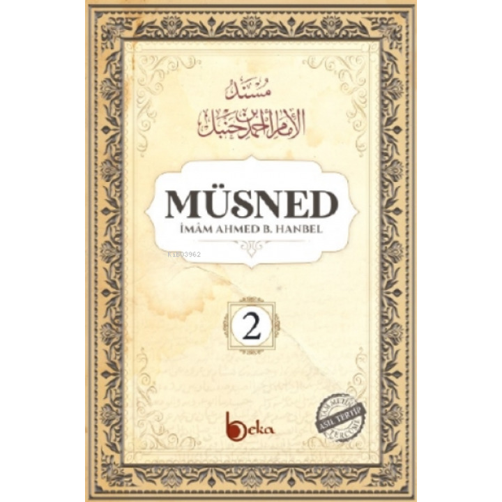 Müsned ( 2. Cilt- Arapça Metinsiz )