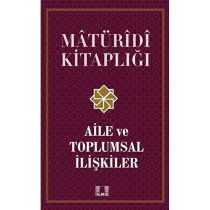 Aile ve Toplumsal İlişkiler / Doç. Dr. Recep Önal