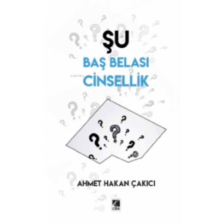 Şu Baş Belası Cinsellik