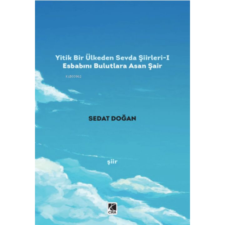 Yitik Bir Ülkeden Sevda Şiirleri-1