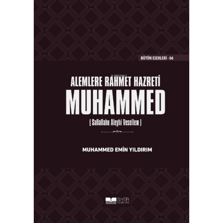 Alemlere Rahmet Hazreti Muhammed (sas) (Ciltli)