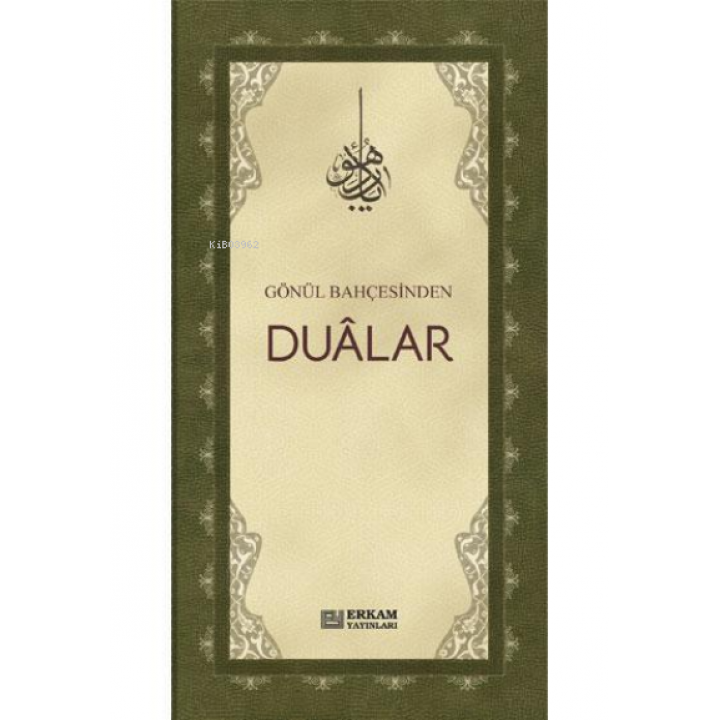 Gönül Bahçesinden Dualar