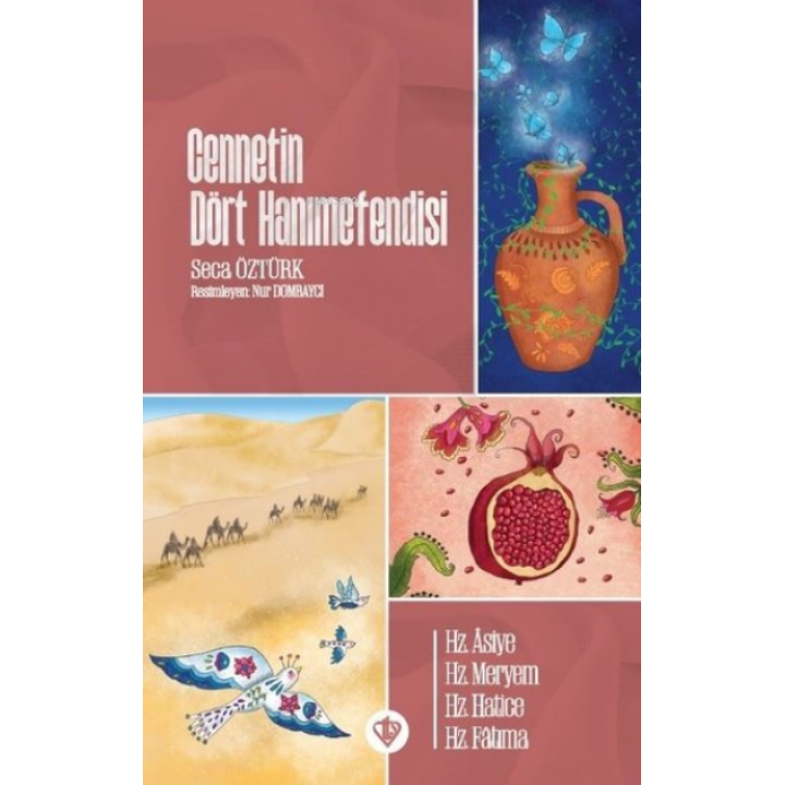 Cennetin Dört Hanımefendisi