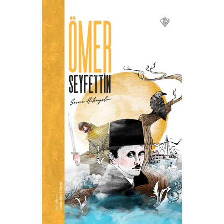 Ömer Seyfettin Seçme Hikayeler