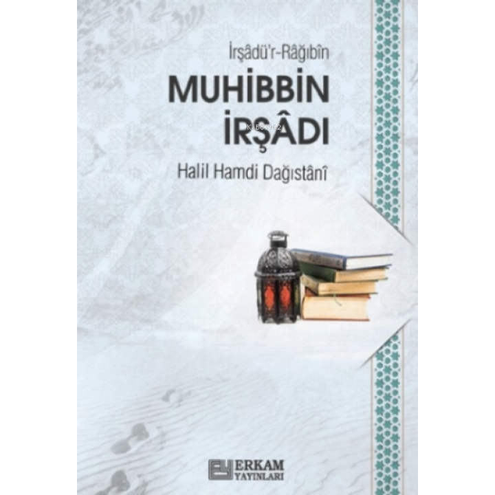 Muhibbin İrşâdı