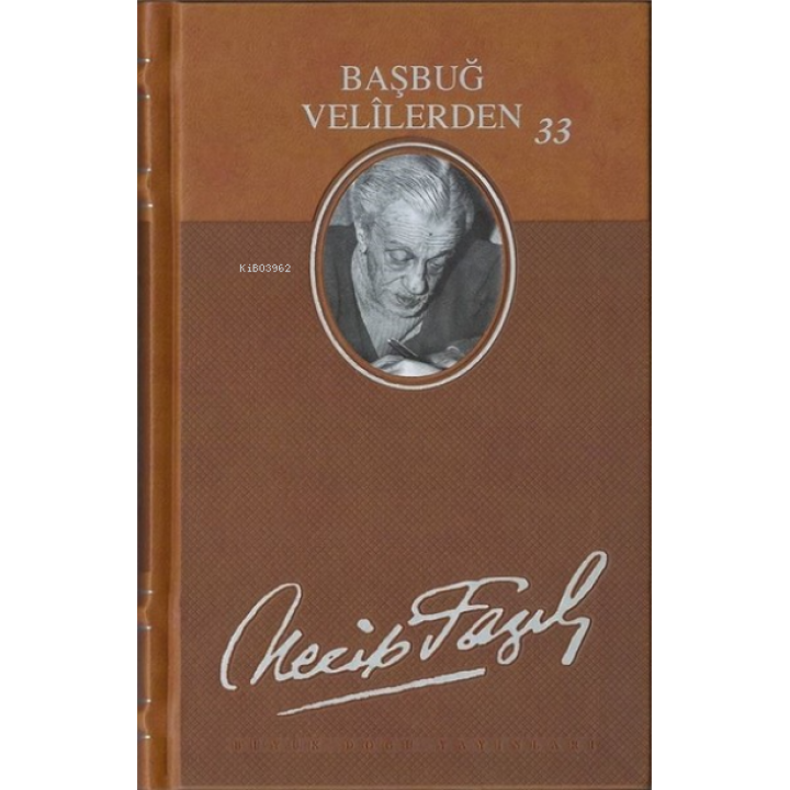 Başbuğ Velilerden 33 (Deri Cilt)