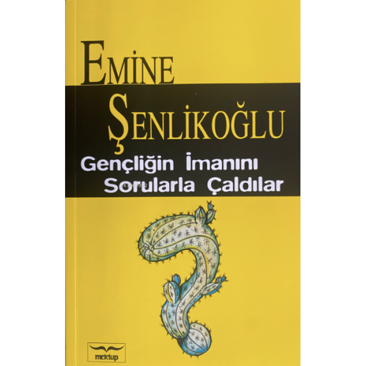 Gençliğin İmanını Sorularla Çaldılar
