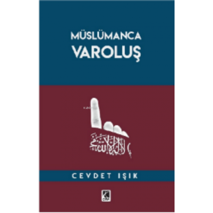 Müslümanca Varoluş