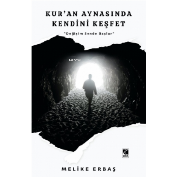 Kur’an Aynasında Kendini Keşfet