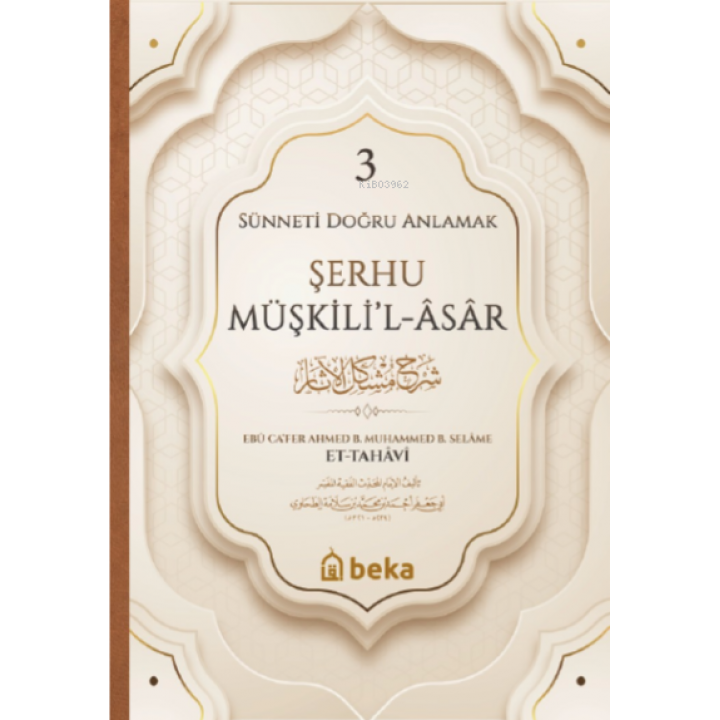 Şerhu Müşkilil Asar - 3