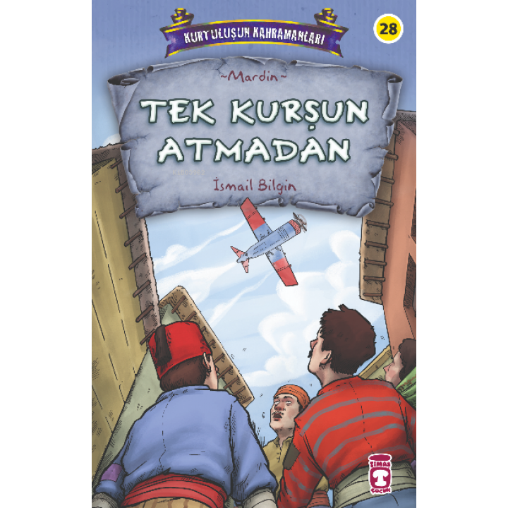 Tek Kurşun Atmadan - Kurtuluşun Kahramanları 3