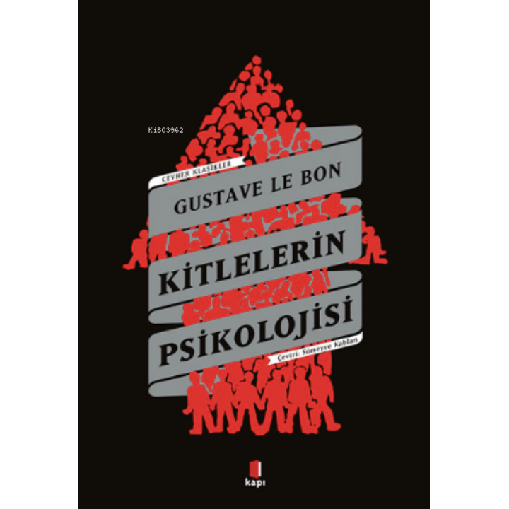Kitlelerin Psikolojisi