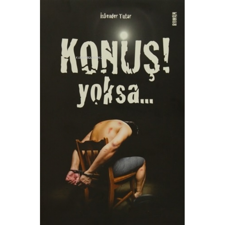 Konuş Yoksa