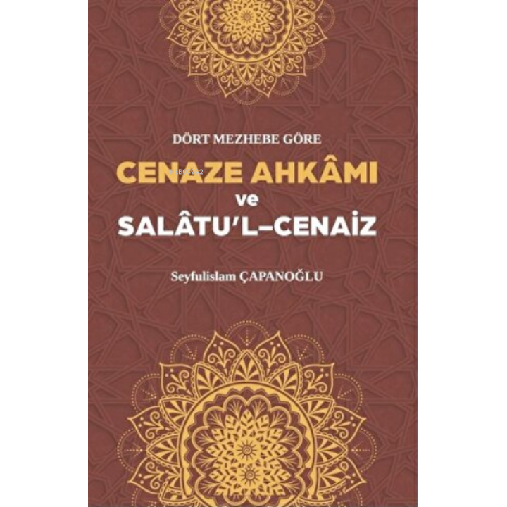 Cenaze Ahkamı ve Salatul Cenaiz (Ciltli)