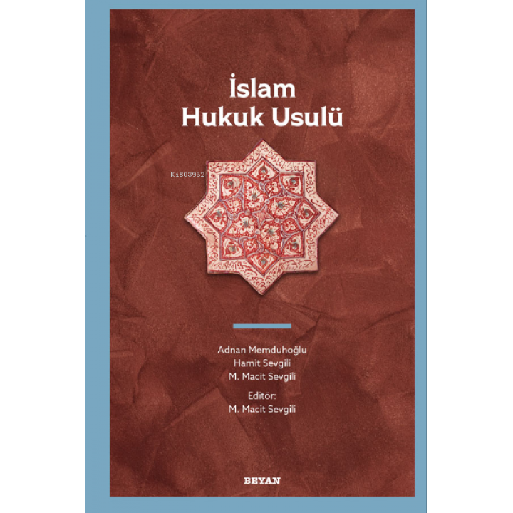 İslam Hukuk Usulü