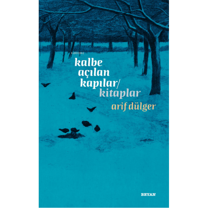 Kalbe Açılan Kapılar / Kitaplar