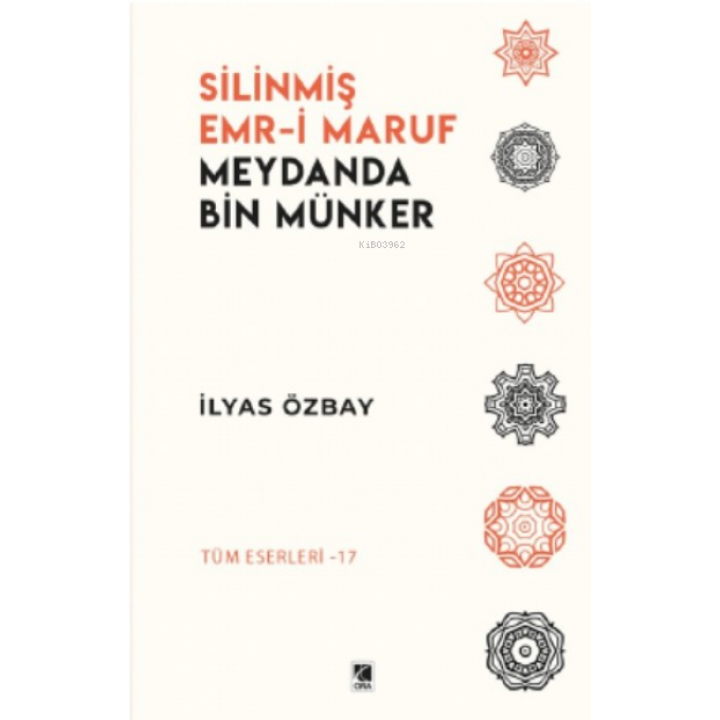 Silinmiş Emr-i Maruf, Meydanda Bin Münker