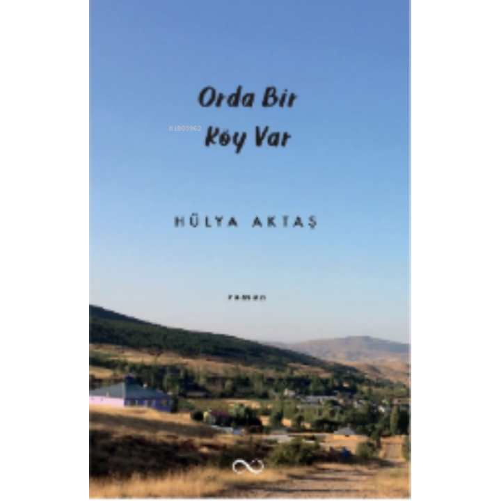 Orda Bir Köy Var