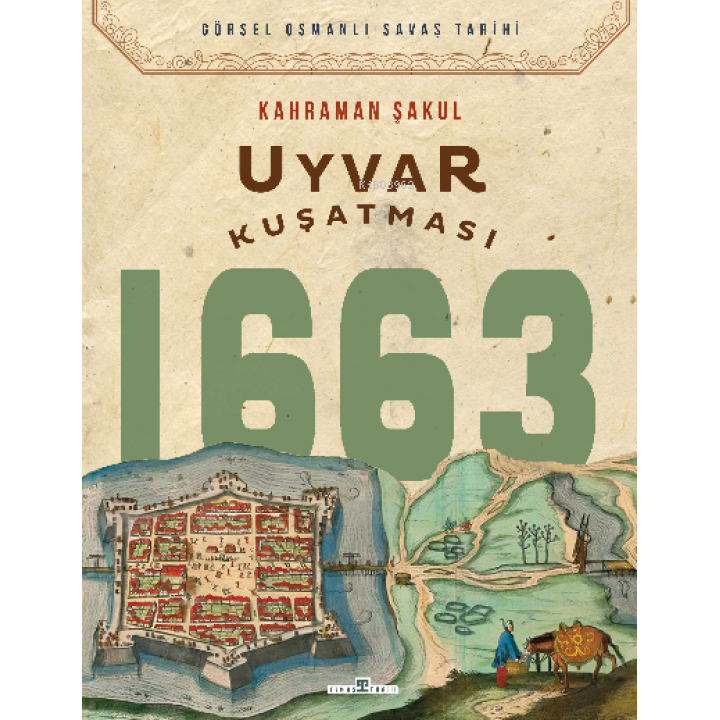 Uyvar Kuşatması 1663