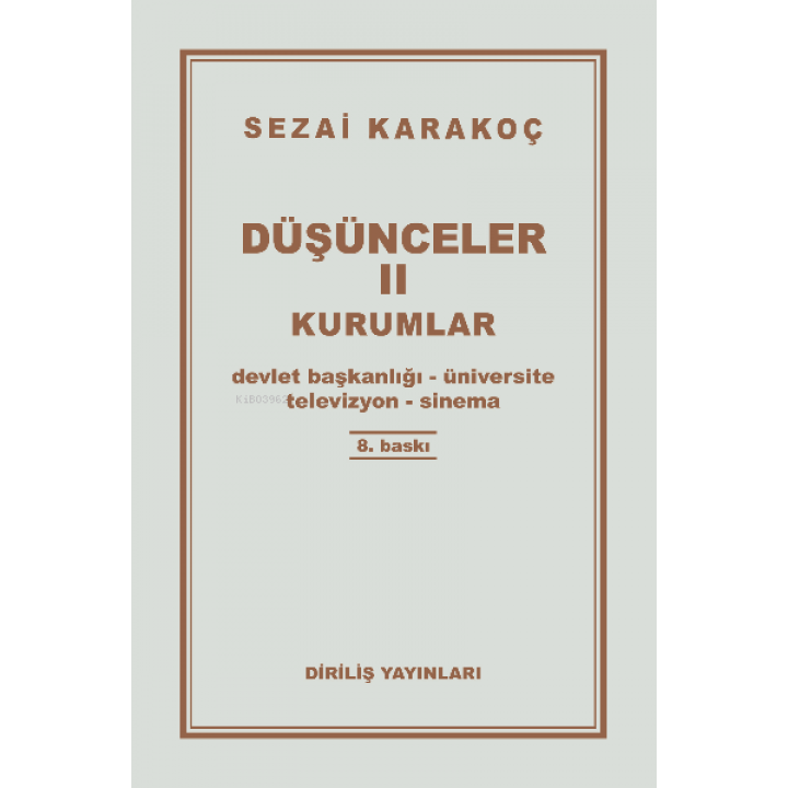 Düşünceler -2 / Kurumlar