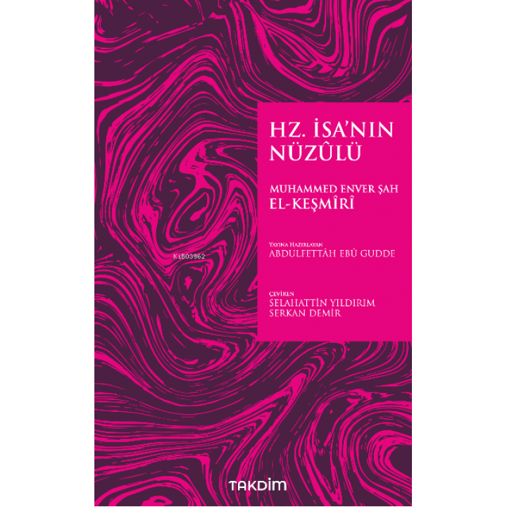 Hz. İsa’nın Nüzûlü