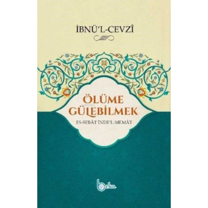 Ölüme Gülebilmek