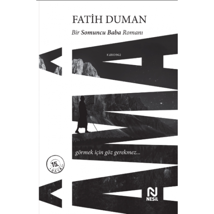 Ama Bir Somuncu Baba Romanı