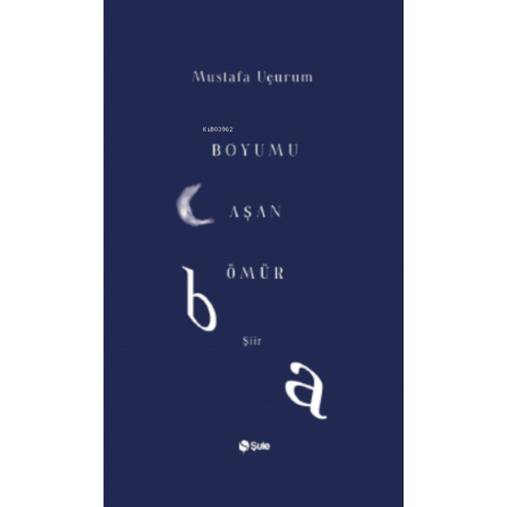 Boyumu Aşan Ömür
