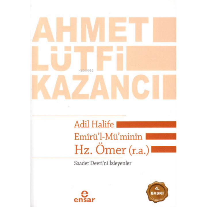 Adil Halife Emirül-Müminin Hz. Ömer (r.a.)