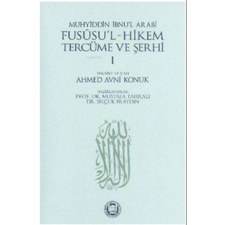 Fusûsu'l-Hikem Tercüme ve Şerhi 1