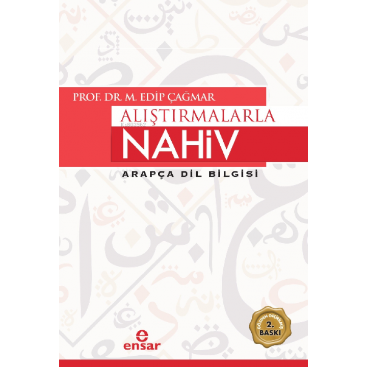 Alıştırmalarla Nahiv Arapça Dil Bilgisi