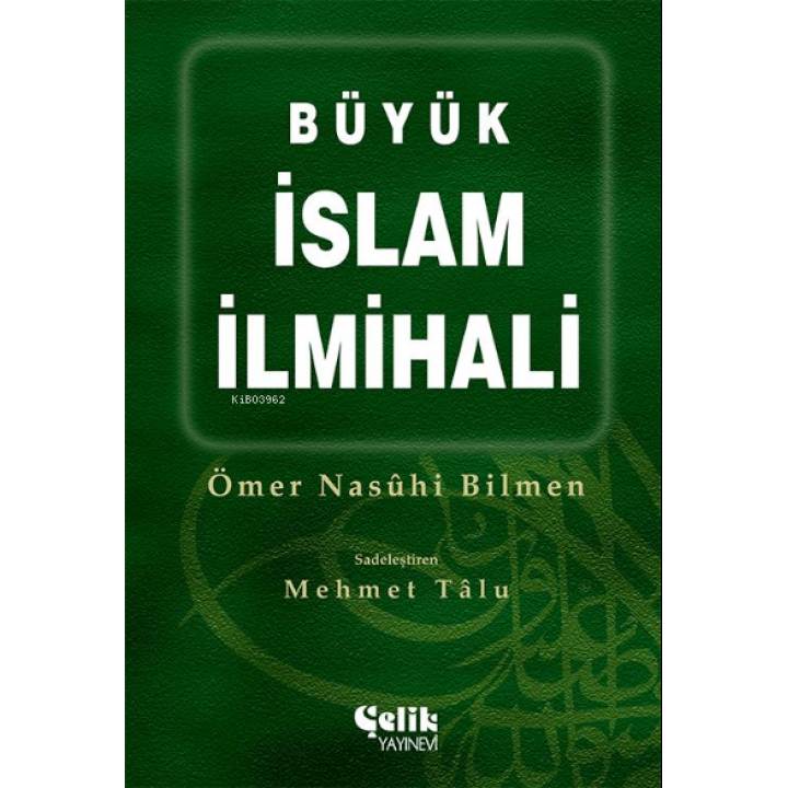 Büyük İslam İlmihali (Ciltli, Büyük Boy)