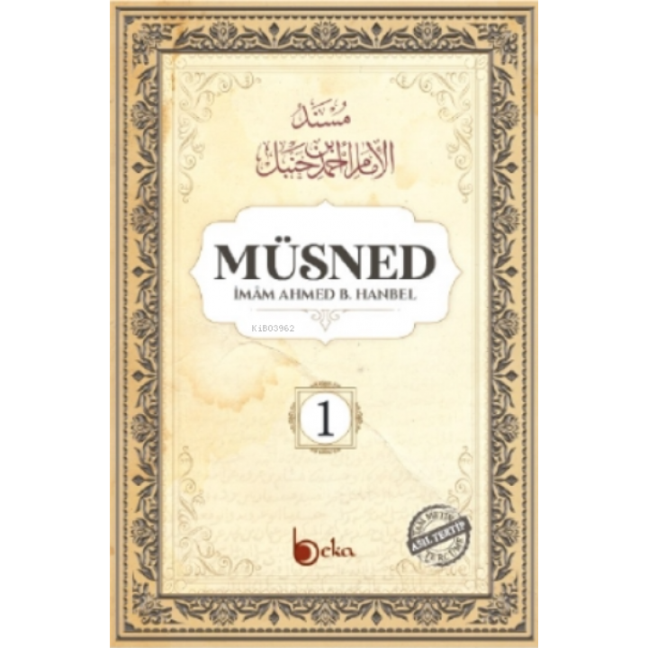 Müsned ( 1. Cilt- Arapça Metinsiz )