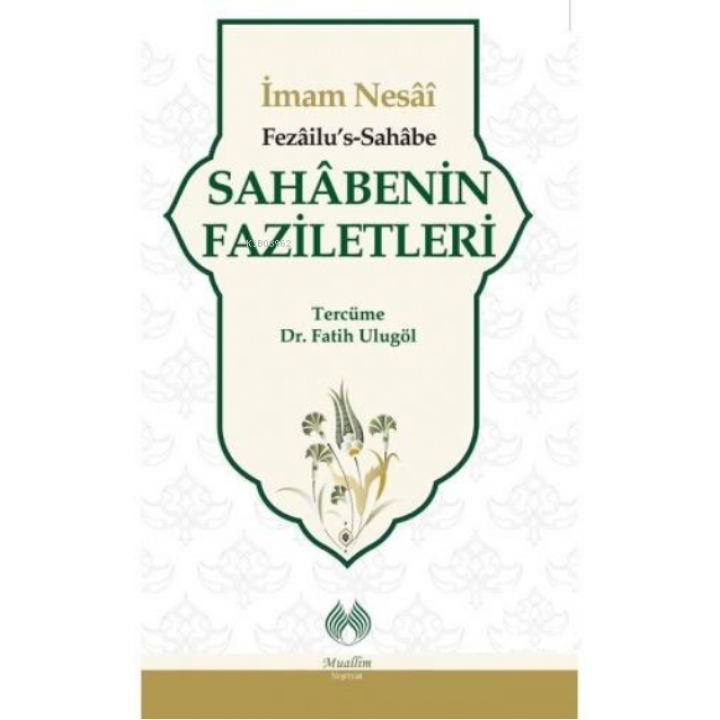 Sahabenin Faziletleri