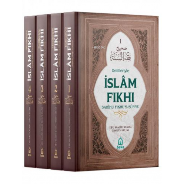 Delilleriyle İslam Fıkhı Sahihu Fıkhus Sünne İbnus Salim