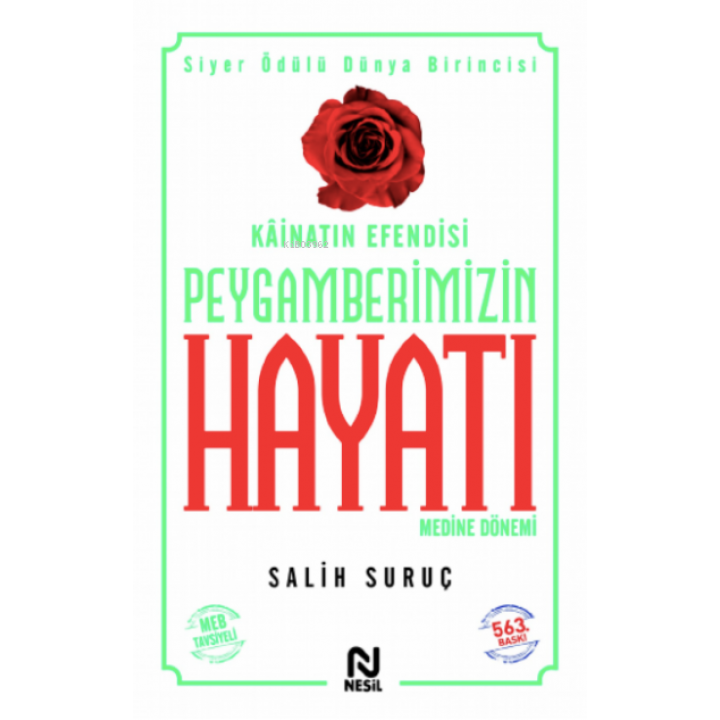 Kâinatın Efendisi Peygamberimizin Hayatı 2 (Karton Kapak)