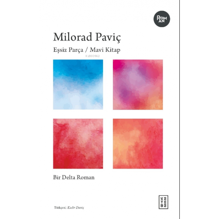 Eşsiz Parça / Mavi Kitap