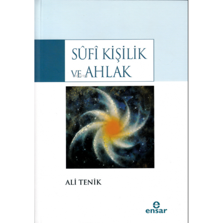 Sûfî Kişilik ve Ahlak