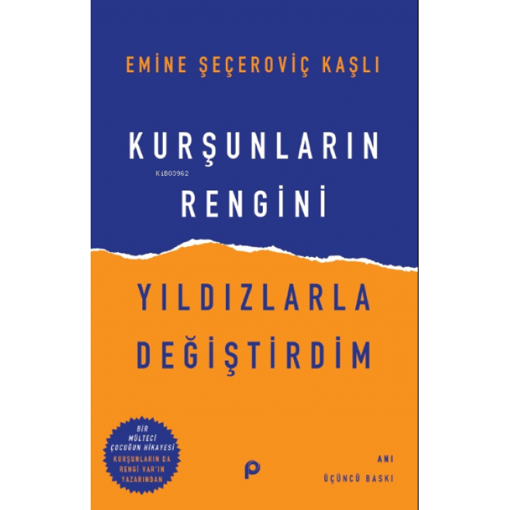Kurşunların Rengini Yıldızlarla Değiştirdim