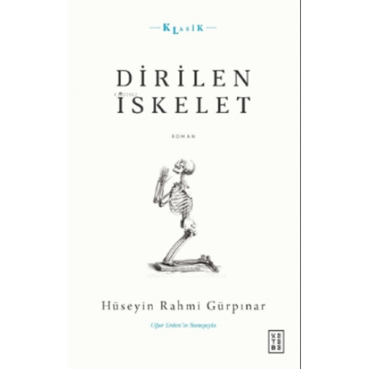 Dirilen İskelet