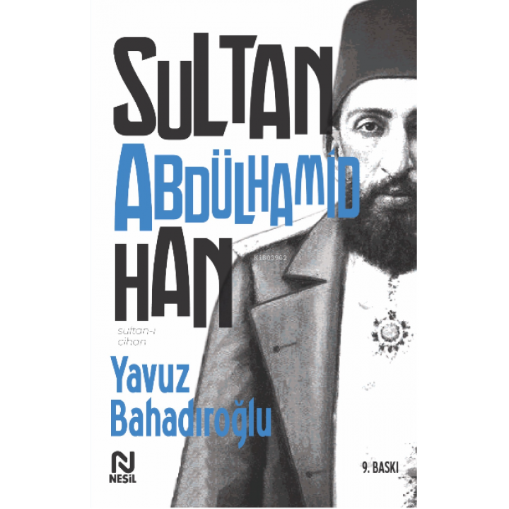 Sultan-ı Cihan Abdülhamid Han