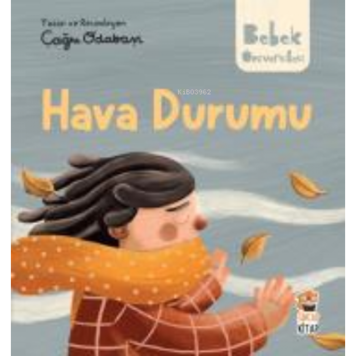 Hikayeli İlk Kavramlarım;Hava Durumu