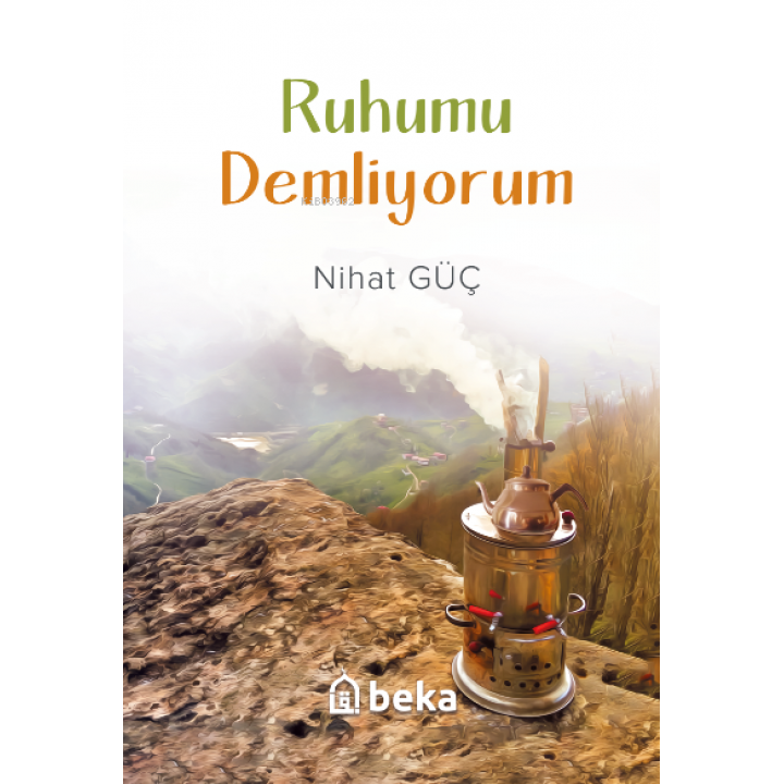 Ruhumu Demliyorum