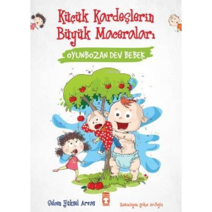 Oyunbozan Dev Bebek - Küçük Kardeşlerin Büyük Maceraları