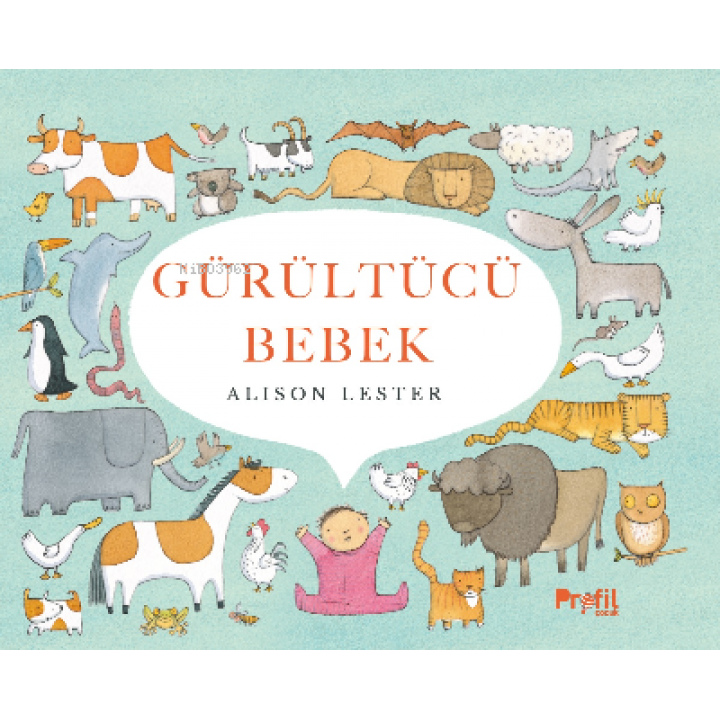 Gürültücü Bebek