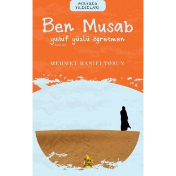 Ben Musab – Yusuf Yüzlü Öğretmen