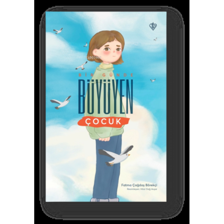 Bir Günde Büyüyen Çocuk