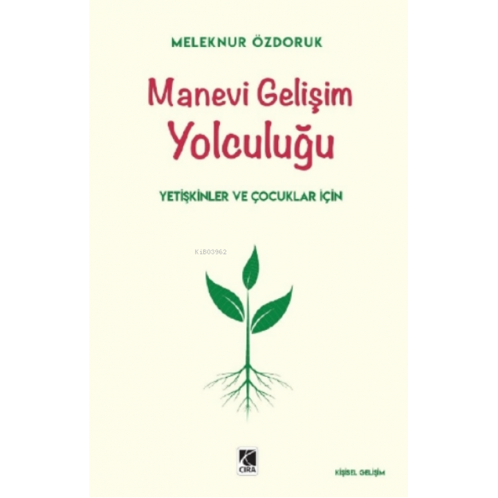 Manevi Gelişim Yolculuğu