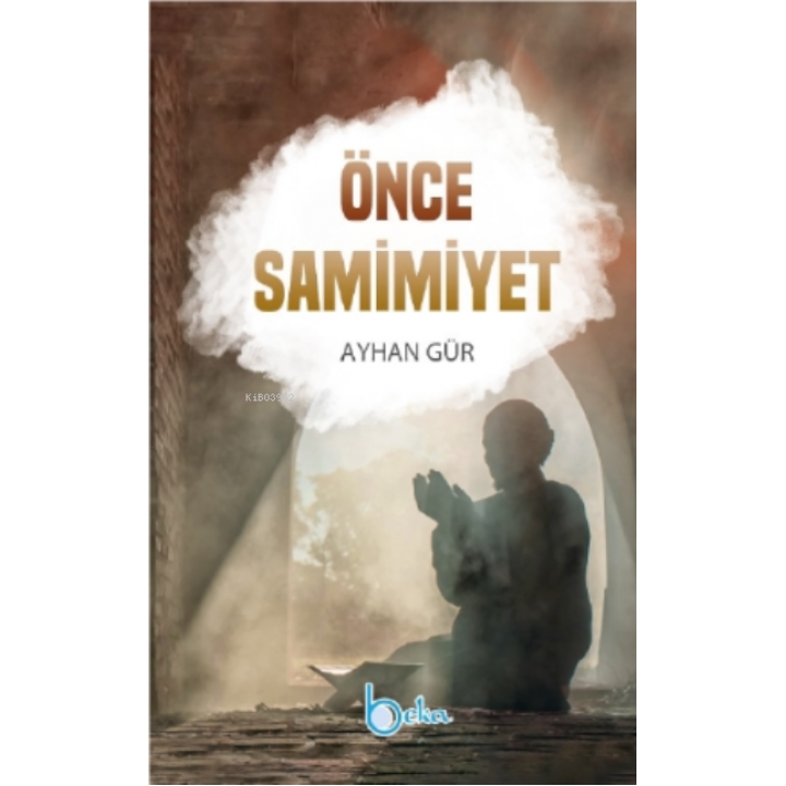 Önce Samimiyet